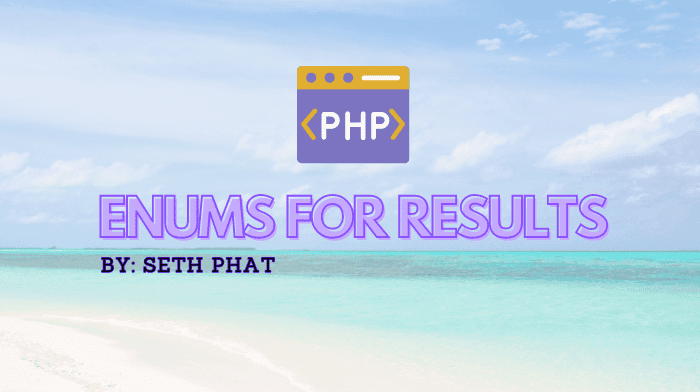 How about using PHP Enums for Results?