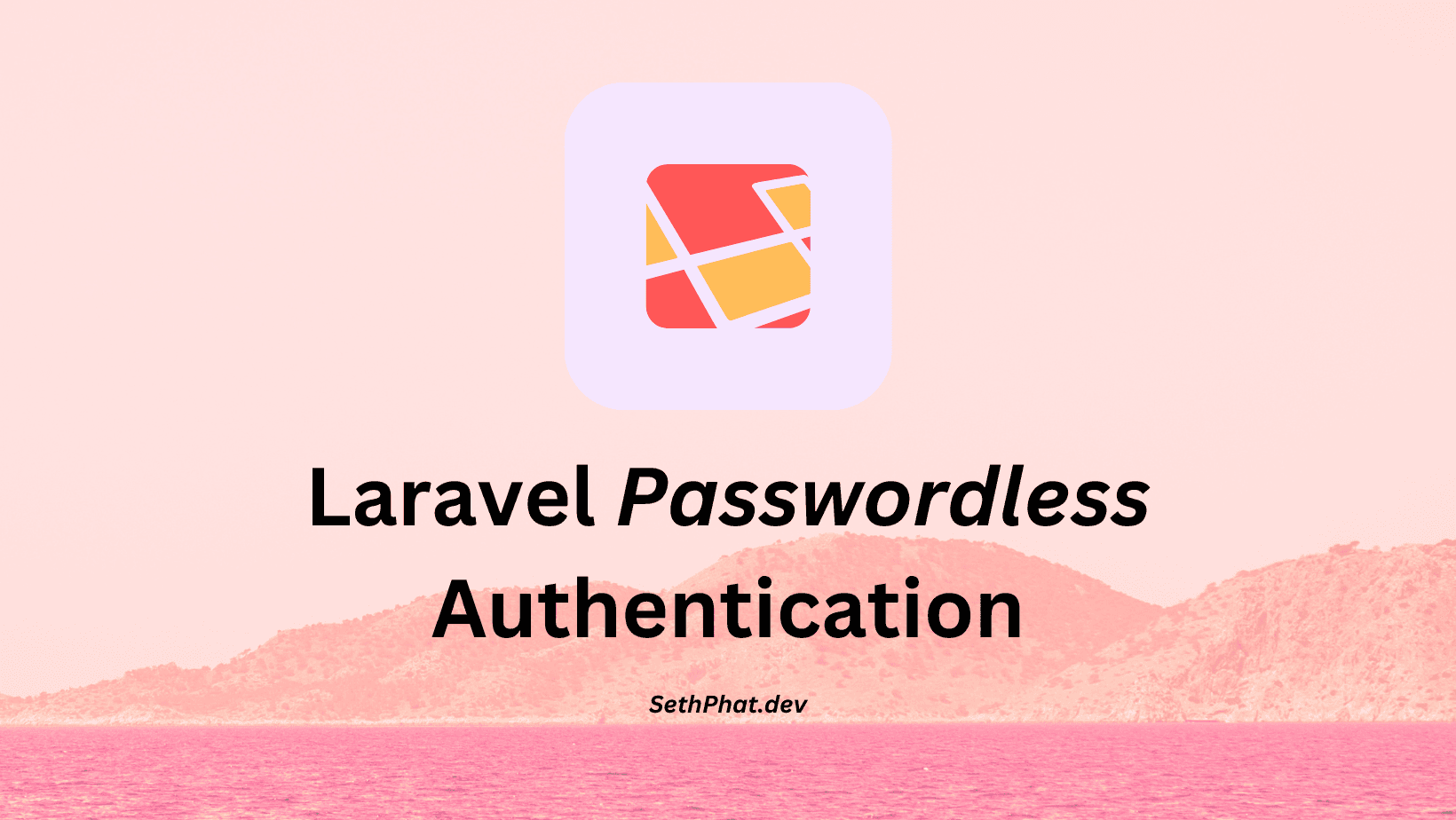 Laravel: Go for Passwordless Authentication