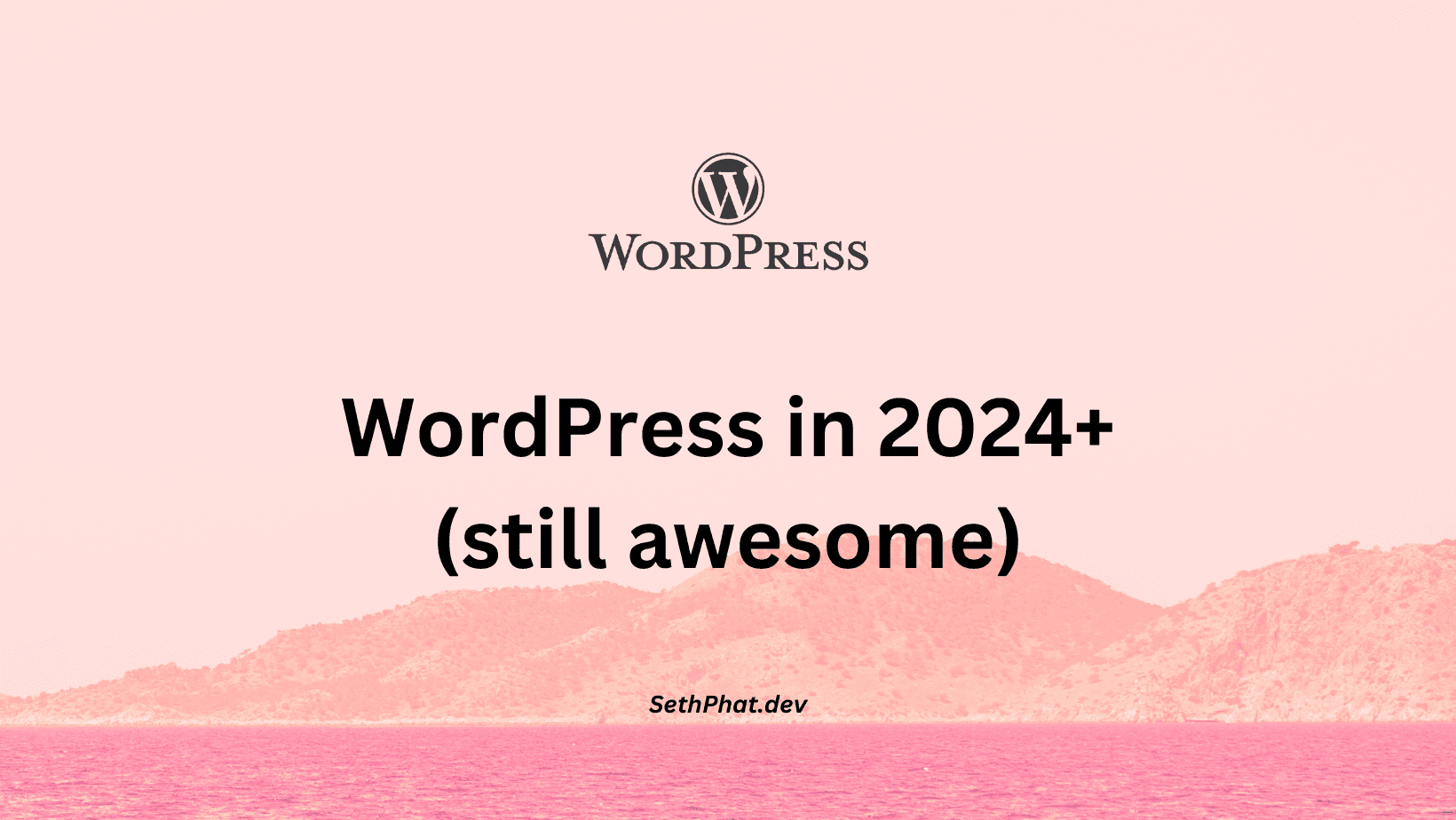 Why is WordPress still an awesome CMS?